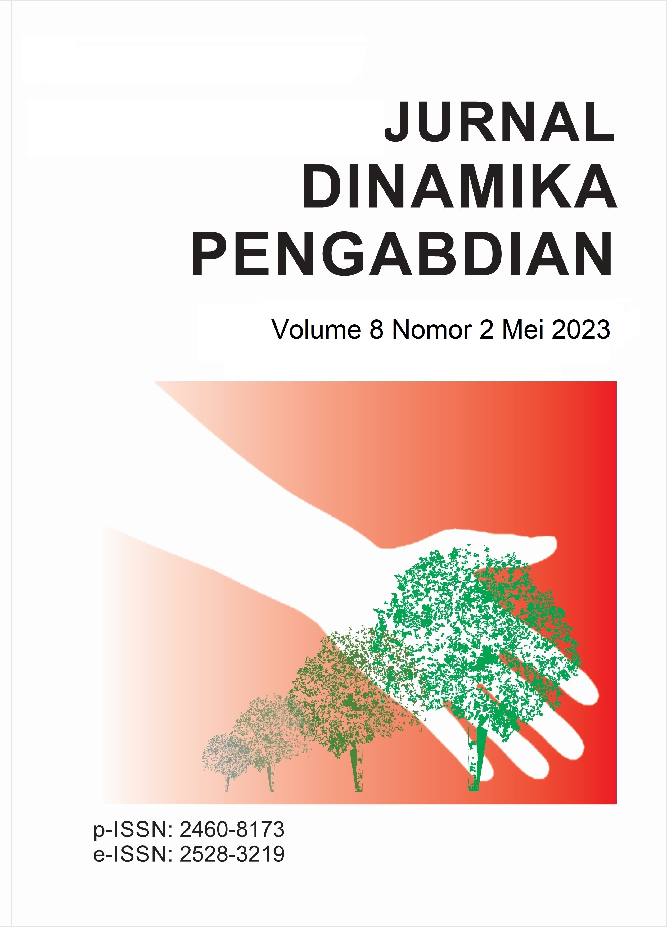 					View Vol. 8 No. 2 (2023): JURNAL DINAMIKA PENGABDIAN VOL. 8 NO. 2 MEI 2023
				