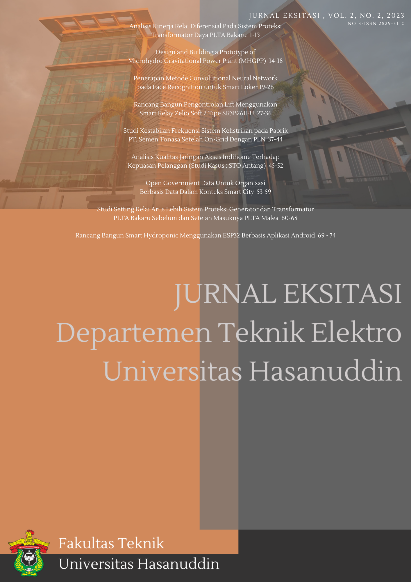 					Lihat Vol 2 No 2 (2023): Jurnal Eksitasi Departemen Teknik Elektro Vol. 2. No.2. 2023
				