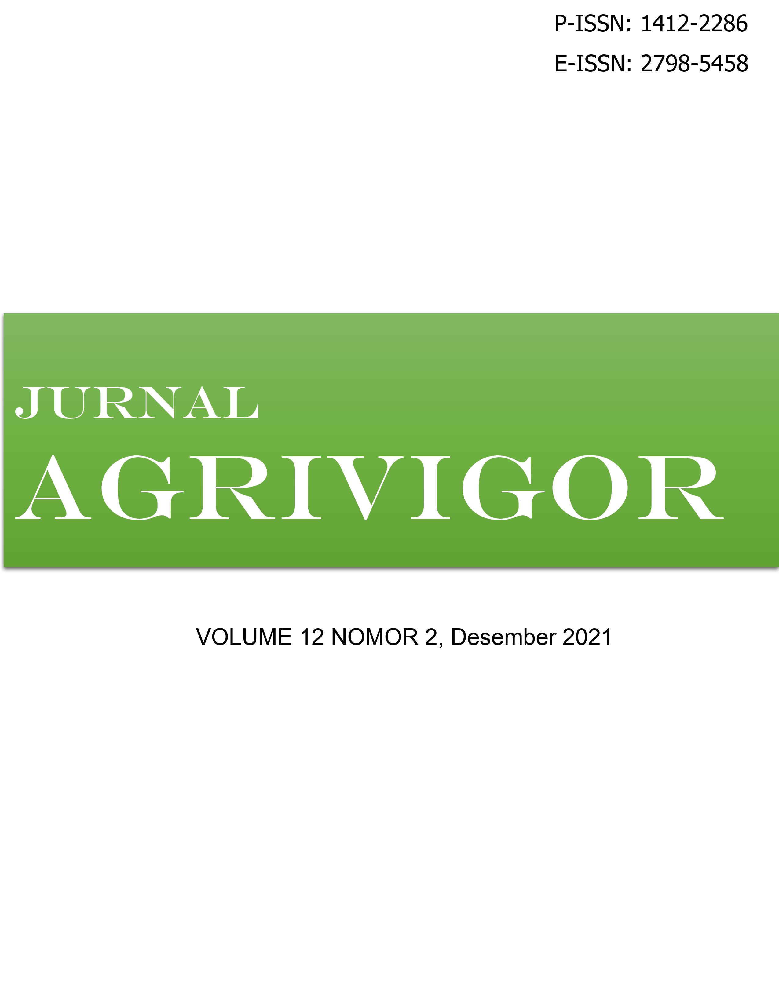 					View Vol. 12 No. 2 (2021): Vol. 12 No. 2 (2021): JURNAL AGRIVIGOR, VOL. 12, NO. 2, DESEMBER 2021
				